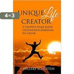 Unique Life Creator 9781912547210 Nelleke Scholten, Boeken, Verzenden, Zo goed als nieuw, Nelleke Scholten
