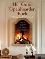 Het grote Openhaarden Boek 9789081635417 Piet Boon, Verzenden, Zo goed als nieuw, Piet Boon