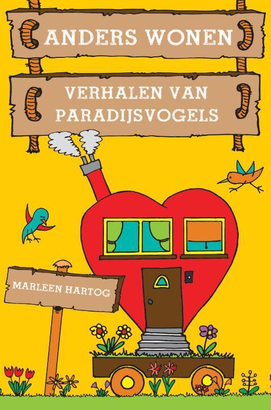 Anders wonen 9789082083217 Marleen Hartog, Livres, Loisirs & Temps libre, Envoi