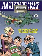 De vlucht van 75 jaar terug / Agent 327 / 19 9789088866562, Verzenden, Zo goed als nieuw, Martin Lodewijk
