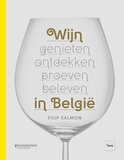 Wijn in België 9789059087576, Boeken, Kookboeken, Zo goed als nieuw, Verzenden