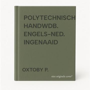 POLYTECHNISCH HANDWDB. ENGELS-NED. INGENAAID 9789055760527, Verzenden, OXTOBY P.