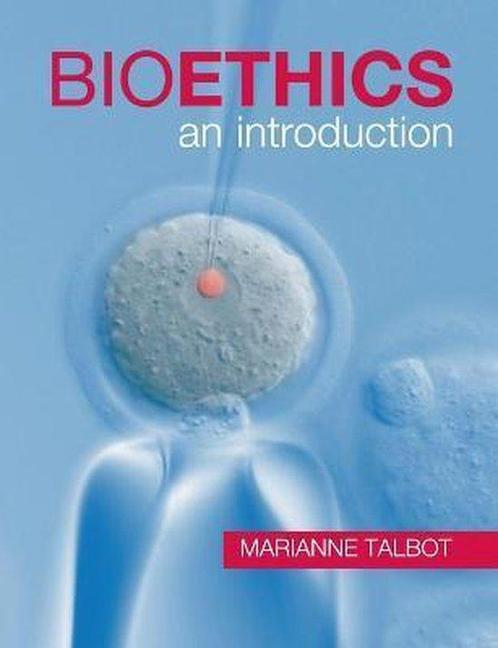 Bioethics 9780521714594 Marianne Talbot, Boeken, Overige Boeken, Gelezen, Verzenden
