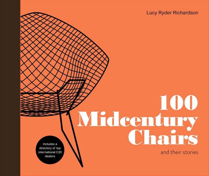 100 Midcentury Chairs 9781910904336 Lucy Ryder Richardson, Livres, Langue | Anglais, Envoi