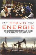 De strijd om energie 9789047000709, Livres, Économie, Management & Marketing, Verzenden, Roy Op Het Veld