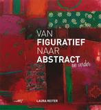 Tirion art Van figuratief naar abstract / Tirion art, Boeken, Verzenden, Gelezen, Laura Reiter