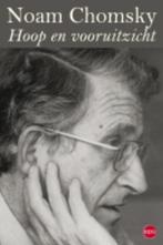 Hoop en vooruitzicht 9789064457319 Noam Chomsky, Verzenden, Noam Chomsky