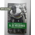 Ik, de wielrenner - praktische tips en wielerwijsheden, Verzenden, Zo goed als nieuw, Koen de Jong