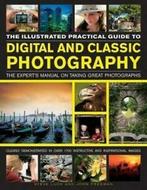 The Illustrated Practical Guide to Digital and Classic, Verzenden, Gelezen, Luck Steve & Freeman John