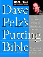 Dave PelzS Putting Bible 9780385500241 Dave Pelz, Verzenden, Gelezen, Dave Pelz
