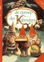 De oproep der kabouters 9789026943980 Rien Poortvliet, Boeken, Verzenden, Gelezen, Rien Poortvliet