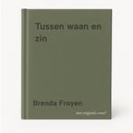 Tussen waan en zin 9789493410718 Brenda Froyen, Boeken, Verzenden, Zo goed als nieuw, Brenda Froyen