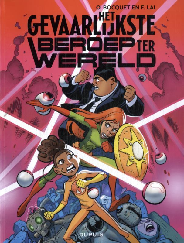 Het gevaarlijkste beroep ter wereld / Het gevaarlijkste, Livres, BD, Envoi