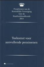 Toekomst voor aanvullende pensioenen 9789070024901, Boeken, Verzenden, Zo goed als nieuw