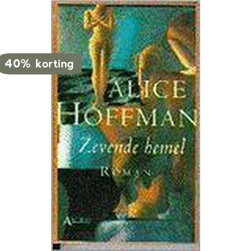 Zevende hemel 9789060746882 Alice Hoffman, Boeken, Romans, Gelezen, Verzenden