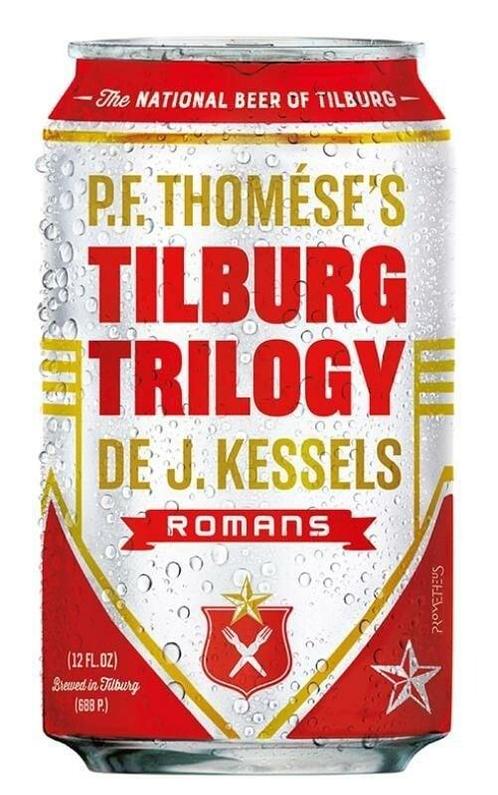 Tilburg trilogy (9789044646368, P.F. Thomése) (P.F. Thomés, Boeken, Romans, Nieuw, Verzenden