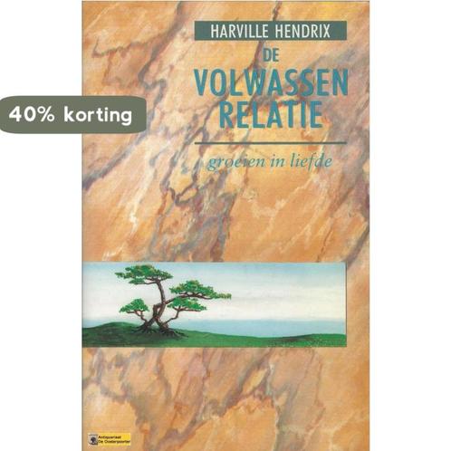 VOLWASSEN RELATIE/GROEIEN IN LIEFDE 9789021516257 Hendrix, Boeken, Psychologie, Gelezen, Verzenden