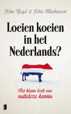 Loeien koeien in het Nederlands? 9789022566299, Boeken, Verzenden, Gelezen, John Mitchinson