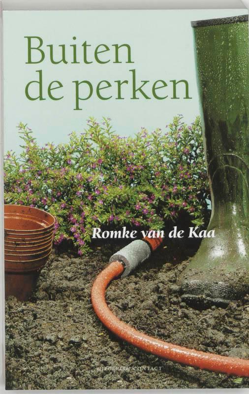 Buiten de perken 9789025418748 Romke van de Kaa, Boeken, Hobby en Vrije tijd, Gelezen, Verzenden
