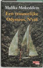 Vrouwelijke Odysseus Nzid 9789044501353 Malika Mokeddem, Livres, Verzenden, Malika Mokeddem