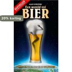 Een wereld vol bier 9789082108200 Alain Schepers, Verzenden, Zo goed als nieuw, Alain Schepers