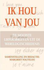 Ik hou van jou 9789022985809, Boeken, Verzenden, Gelezen