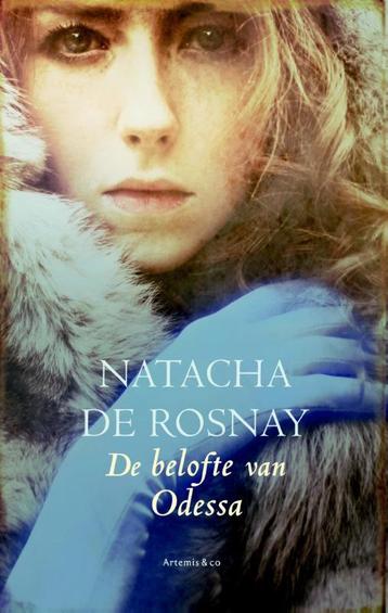De belofte van Odessa 9789047203834 Natacha de Rosnay, Verzenden, Natacha de Rosnay