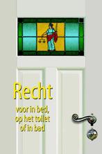 Recht voor in bed, op het toilet of in bad 9789045314099, Verzenden, Zo goed als nieuw, Rob Steenhoek