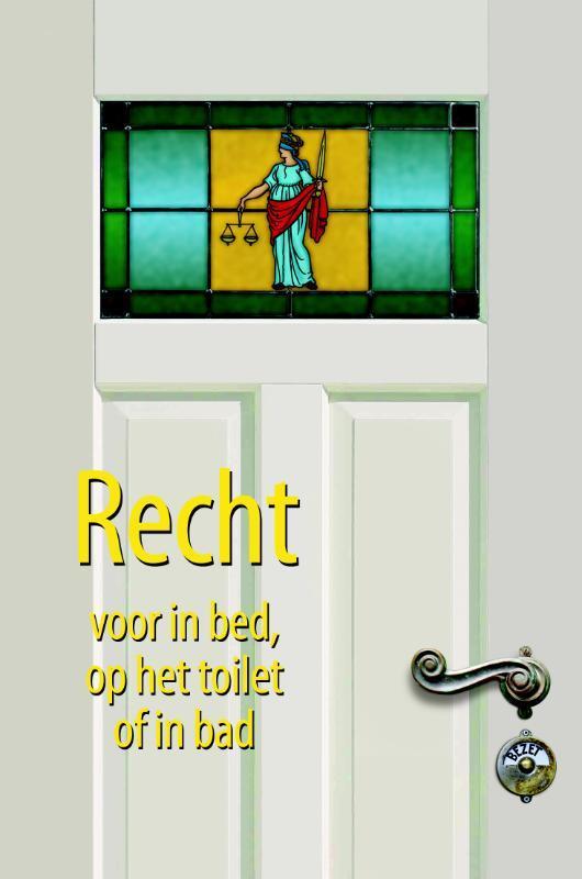 Recht voor in bed, op het toilet of in bad 9789045314099, Boeken, Stripverhalen, Zo goed als nieuw, Verzenden