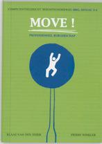 Move! 3/4 Professioneel burgerschap 9789087710446, Boeken, Verzenden, Gelezen, K. VAN DEN Herik