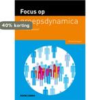 Focus op Focus op groepsdynamica / Focus op 9789059317925, Boeken, Verzenden, Zo goed als nieuw, Monique Bekker