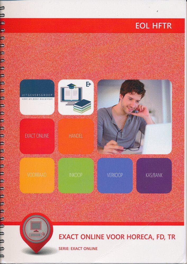 Exact Online voor Horeca FD TR EOL HFTR, Boeken, Schoolboeken, Verzenden