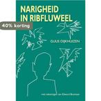 Narigheid in ribfluweel 9789491409189 Guus Dijkhuizen, Verzenden, Guus Dijkhuizen