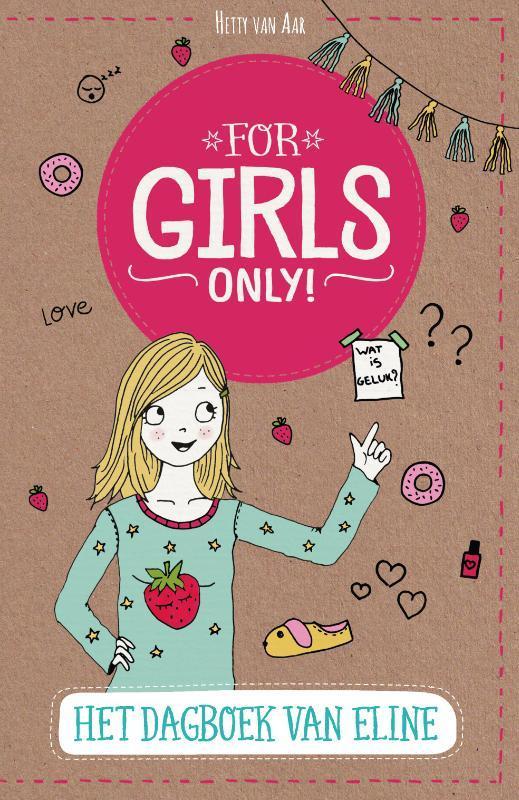 Het dagboek van Eline / For Girls Only! 9789002261893, Boeken, Kinderboeken | Jeugd | 10 tot 12 jaar, Gelezen, Verzenden