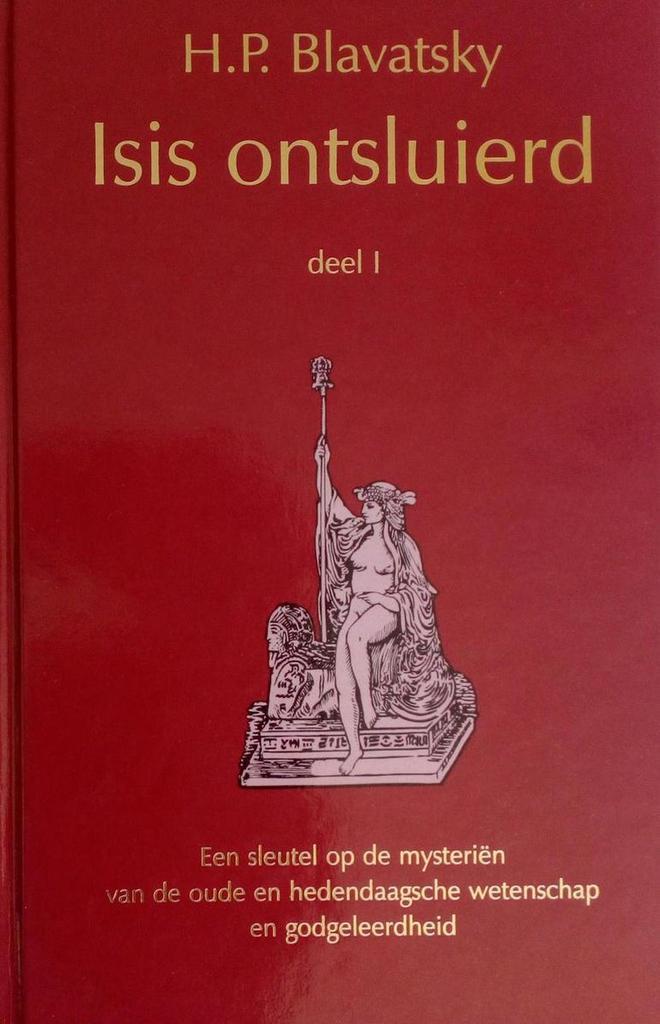 Isis ontsluierd / Grote klassieken 9789020219593, Boeken, Esoterie en Spiritualiteit, Zo goed als nieuw, Verzenden