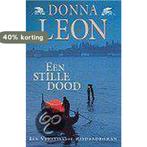 Een stille dood / Een Venetiaanse misdaadroman 9789022529195, Verzenden, Gelezen, Donna Leon