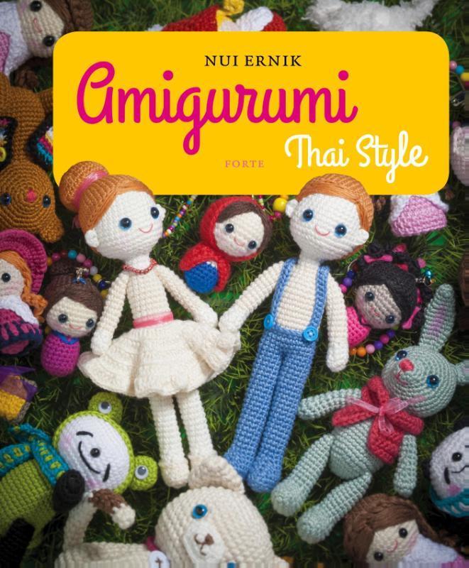 Amigurumi Thai Style 9789058774378 Nui Ernik, Livres, Loisirs & Temps libre, Envoi