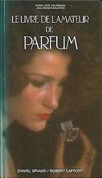 Livre de l Amateur de Parfum-le-  Colombani, Bourrec  Book, Colombani, Bourrec, Verzenden