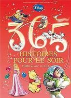 365 histoires pour le soir : Tome 2 (1CD audio) v...  Book, Beaucourt, Cécile, Ferrier, Bertrand, Verzenden
