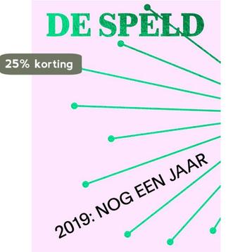 Jaaroverzicht 2 -  2019: Nog Een Jaar 9789082772128 De Speld, Verzenden, De Speld