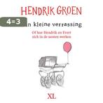 Een kleine verrassing 9789046313190 Hendrik Groen, Boeken, Verzenden, Gelezen, Hendrik Groen