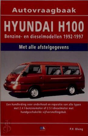 Vraagbaak Hyunda H100 benz diesel 1992-1997, Livres, Langue | Langues Autre, Envoi