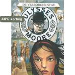De verborgen stad / Ulysses Moore / 7 9789078345299, Boeken, Verzenden, Gelezen, Baccalario