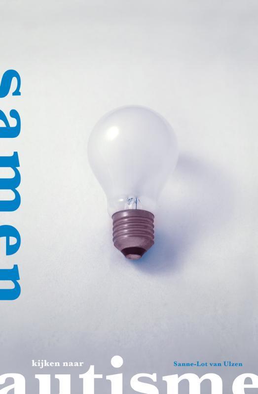 Samen kijken naar autisme 9789079935130 Sanne-Lot van Ulzen, Boeken, Gezondheid, Dieet en Voeding, Zo goed als nieuw, Verzenden