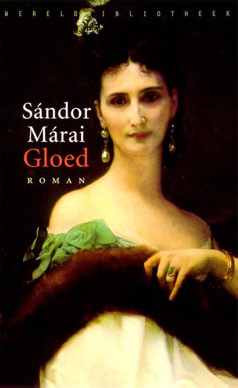 Gloed 9789028421004 Sandor Marai, Boeken, Romans, Zo goed als nieuw, Verzenden