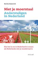 Niet je moerstaal. Anderstaligen in Nederland 9789493127036, Livres, Verzenden, Mariska Reijmerink