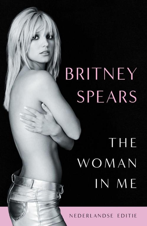 The woman in me (9789043926348, Britney Spears), Antiquités & Art, Antiquités | Livres & Manuscrits, Envoi