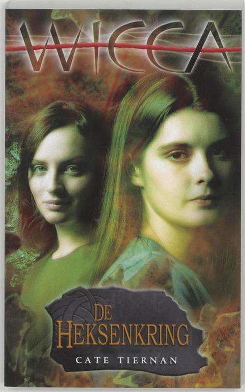 De heksenkring - Wicca Deel 2 - Cate Tiernan - 9789022537480, Boeken, Fantasy, Verzenden