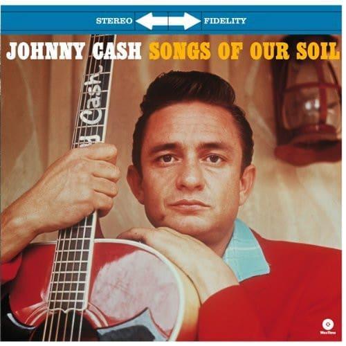 Johnny Cash – Songs Of Our Soil 8436542016056 (1-12-Vinyl-L, Cd's en Dvd's, Vinyl | Country en Western, Ophalen of Verzenden