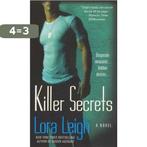 Killer Secrets 9780312939946 Lora Leigh, Boeken, Verzenden, Gelezen, Lora Leigh